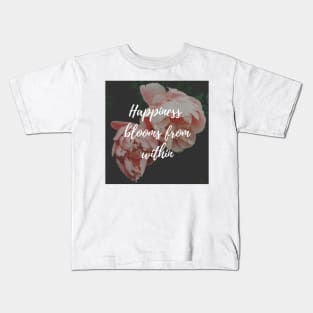 Happiness blooms from within Kids T-Shirt